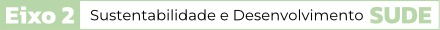Eixo 02 sustentabilidade e desenvolvimento
